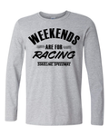 Stateline Speedway Weekends Long Sleeve T-Shirt